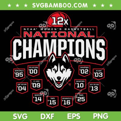 UConn Huskies National Champions SVG, Uconn Womens Basketball Champs 2025 SVG PNG