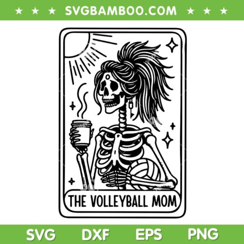 The Volleyball Mom Tarot Card SVG, Skeleton Volleyball Mothers Day SVG PNG