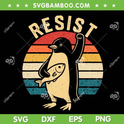 Retro Penguin Resist SVG PNG, Penguins Protest Against Tariffs SVG