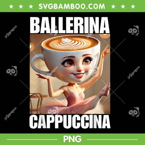 Ballerina Cappuccina PNG, Funny Cappuccina Italian Brainrot Meme PNG