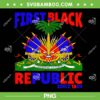 First Black Republic Since 1804 PNG, Haiti Haitian Flag Day 2025 PNG