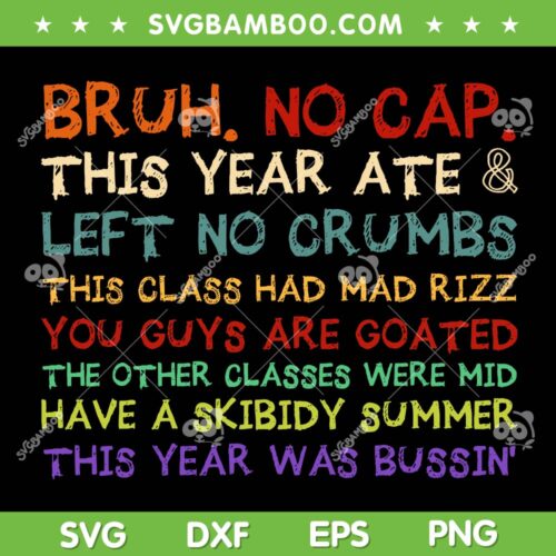 Gen A Slang Teachers SVG PNG, Happy Last Day of School 2025 SVG