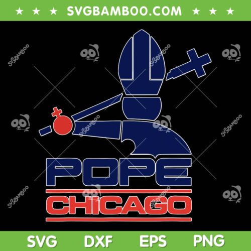 Pope Chicago SVG, Pope Leo XIV Chicago Bear Football SVG PNG