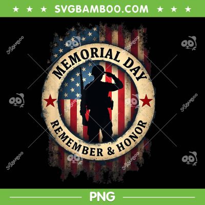 Memorial Day Remember Honor PNG, Partiotic Veterans American Flag 2025 PNG Memorial Day Remember Honor PNG, Partiotic Veterans American Flag 2025 PNG