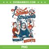 4th Of July Feminist Stars Stripes PNG, Girls Will Be Girls Women Rights PNG 4th Of July Feminist Stars Stripes PNG, Girls Will Be Girls Women Rights PNG
