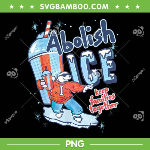 Abolish Ice PNG, Keep Families Together Abolish Ice PNG