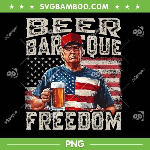 Trump Beer Barbeque Freedom PNG, Trump BBQ Beer And Freedom PNG, 4th of July Trump US Flag PNG