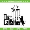 The Catfather SVG, Funny Cat Dad Life Fathers Day SVG PNG