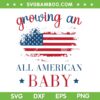 Growing An All American Baby SVG, 4th of July Pregnancy Announcement SVG PNG Growing An All American Baby SVG, 4th of July Pregnancy Announcement SVG PNG