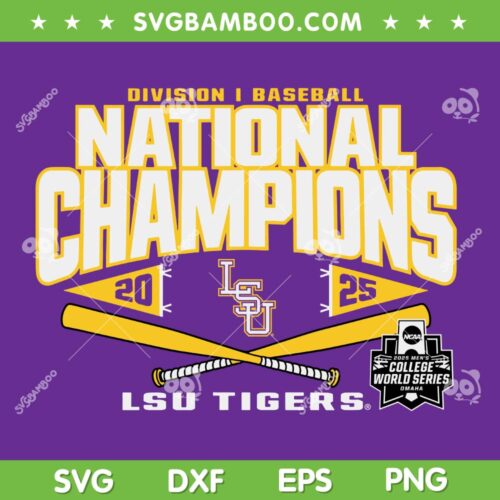 LSU Tigers National Champions SVG, LSU Baseball 2025 College World Series SVG PNG