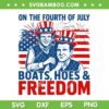 On The Fourth Of July Boats Hoes Freedom SVG, Funny Boats 4th Of July SVG PNG On The Fourth Of July Boats Hoes Freedom SVG, Funny Boats 4th Of July SVG PNG