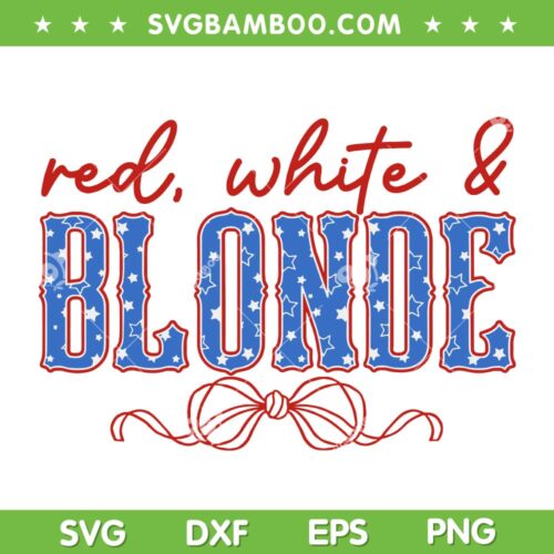 Red white and Blonde SVG, 4th Of July Western Country Cowgirl SVG PNG