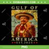 Trump Gulf of America 2025 PNG, Trump Taco Funny PNG Trump Gulf of America 2025 PNG, Trump Taco Funny PNG