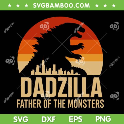 Dadzilla Father Of The Monsters SVG, Godzilla Dad Retro Vintage SVG PNG