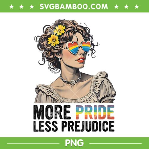 More Pride Less Prejudice PNG, Womens LGBT Gay PNG, Proud Ally Pride Month 2025 PNG