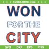 Won for the city SVG, Oklahoma City Thunder Championship SVG PNG, NBA Finals 2025 Champs SVG PNG Won for the city SVG, Oklahoma City Thunder Championship SVG PNG, NBA Finals 2025 Champs SVG PNG