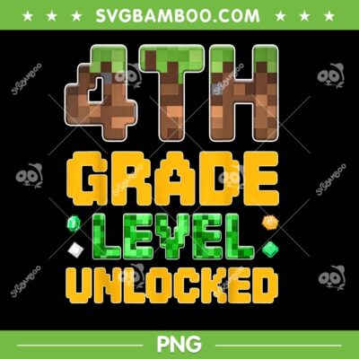 Minecraft 4th Grade Level Unlocked PNG, Boys Gamer Fourth Grade PNG
