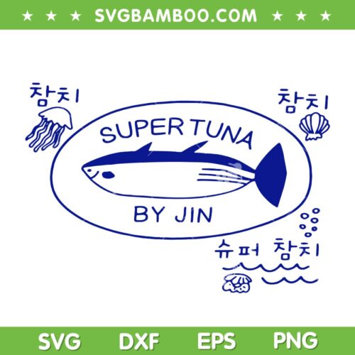 Funny Super Tuna Drawing SVG, Jin Super Tuna Kpop SVG PNG, Tuna Fish DXF SVG PNG EPS