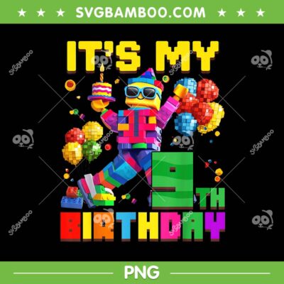 Its My 9th Birthday Building Brick PNG, Kids Ninth Years Old Building Brick PNG Its My 9th Birthday Building Brick PNG, Kids Ninth Years Old Building Brick PNG