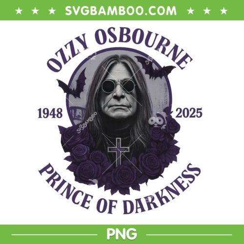Ozzy Osbourne Prince of Darkness PNG, Ozzy RIP 2025 PNG, Rock in Peace Ozzy PNG