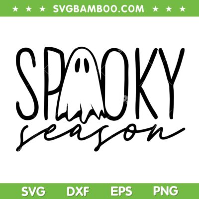 Spooky Season Svg, Ghost Spooky Happy Halloween SVG, Spooky Vibes DXF SVG PNG EPS