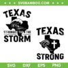 Texas Strong SVG, Prayer for Texas SVG PNG, Texas Stronger than the Storm SVG