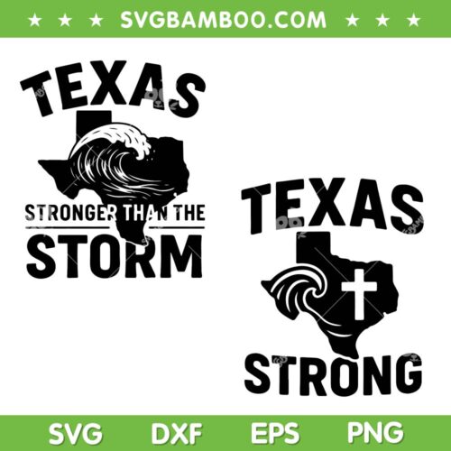 Texas Strong SVG, Prayer for Texas SVG PNG, Texas Stronger than the Storm SVG