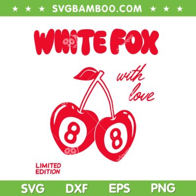 With Love Always White Fox SVG, White Fox SVG PNG