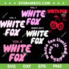 White Fox SVG Bundle, White Fox With Love Always SVG Bundle White Fox SVG Bundle, White Fox With Love Always SVG Bundle