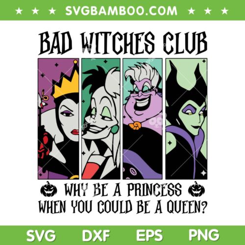 Bad Witches Club SVG PNG, Disney Villains Wicked 2025 SVG