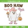 Boo Haw SVG, Funny Ghost Cowboy Halloween SVG PNG, Boo Ghost Western Boo Haw SVG, Funny Ghost Cowboy Halloween SVG PNG, Boo Ghost Western