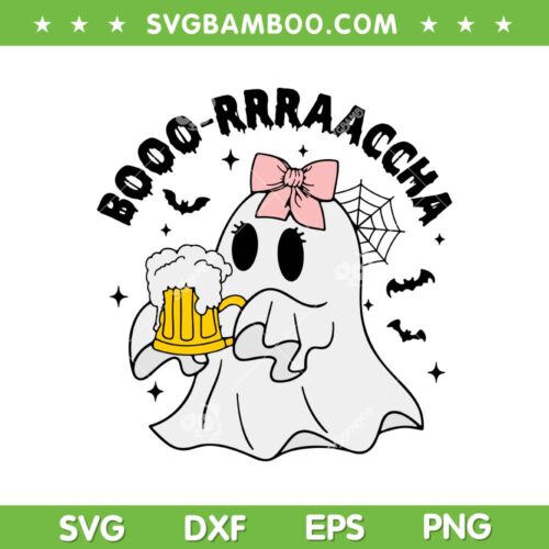 Boo Ghost RRRaaccha SVG, Booo Rracha Halloween Ghost SVG PNG, Girl Ghost Drink Beer