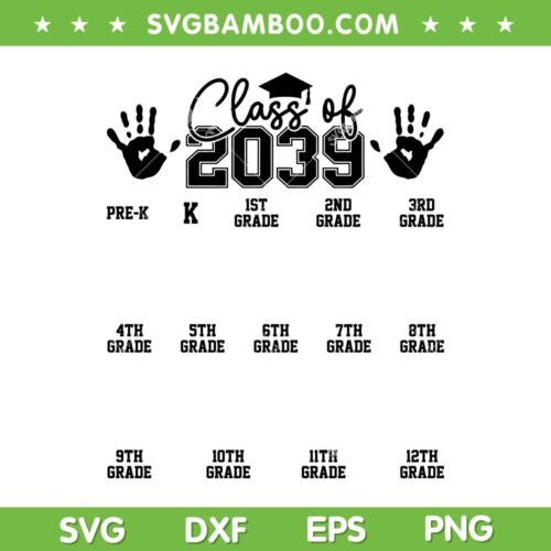Class of 2039 Grow with Me SVG, Pre K 12th Grade 2039 Graduation SVG PNG