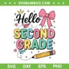 Hello Second Grade SVG PNG, Cute Girl 2nd Grade Coquette SVG