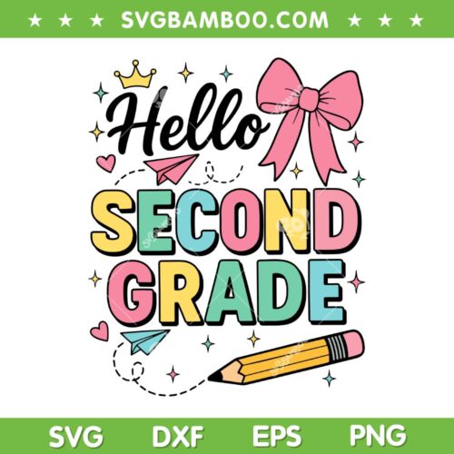 Hello Second Grade SVG PNG, Cute Girl 2nd Grade Coquette SVG