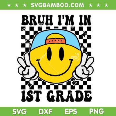 Hippi Bruh 1st Grade SVG, Boys First Grade Retro SVG PNG, Back To School Smiley Hippi Bruh 1st Grade SVG, Boys First Grade Retro SVG PNG, Back To School Smiley