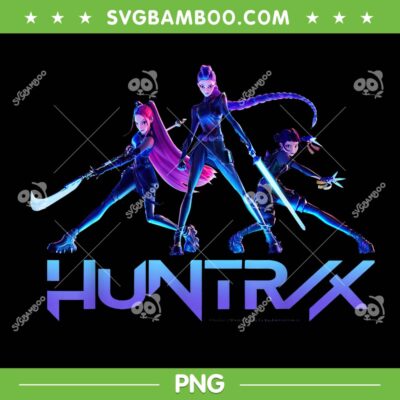 Huntrix Ready for Battle PNG, Kpop Demon Hunters Huntrix Epic Poses PNG Huntrix Ready for Battle PNG, Kpop Demon Hunters Huntrix Epic Poses PNG
