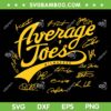 Just a Bunch of Average Joes SVG, Milwaukee Brewers Average joe's SVG PNG