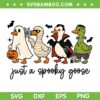 Just a Spooky Goose Halloween SVG, Cute Goose Horror Spooky SVG PNG