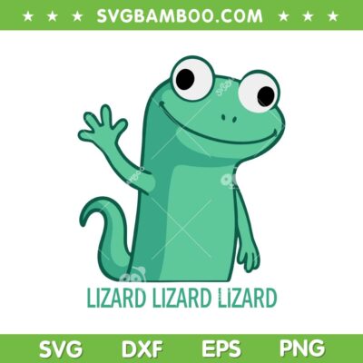 Lizard Lizard Lizard Funny SVG, Weidcore Animal Meme SVG PNG Lizard Lizard Lizard Funny SVG, Weidcore Animal Meme SVG PNG
