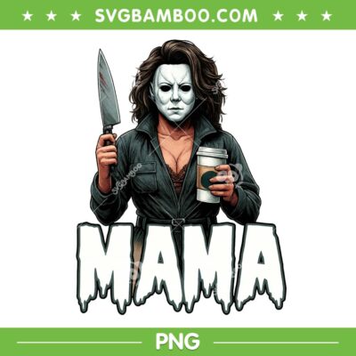 Mama Michael Myers PNG, Mom Horror Movie PNG, Mama Myers Mama Michael Myers PNG, Mom Horror Movie PNG, Mama Myers