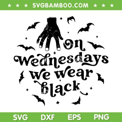 On Wednesdays we wear Black SVG, Wednesday Movie Halloween SVG PNG On Wednesdays we wear Black SVG, Wednesday Movie Halloween SVG PNG