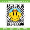 Hippi Bruh Im In 2nd Grade SVG, Retro Second Grade Student SVG PNG, Kids Boy Back To School