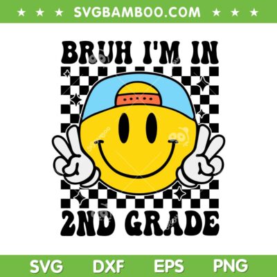 Hippi Bruh Im In 2nd Grade SVG, Retro Second Grade Student SVG PNG, Kids Boy Back To School
