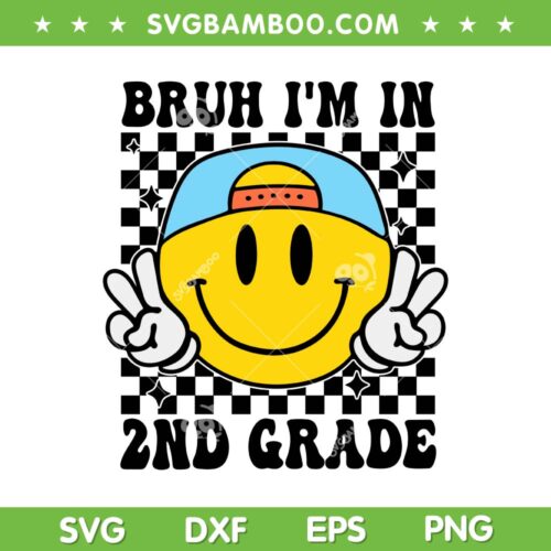 Hippi Bruh Im In 2nd Grade SVG, Retro Second Grade Student SVG PNG, Kids Boy Back To School
