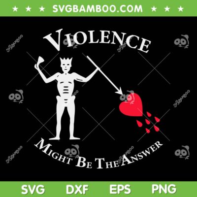 Violence Might Be The Answer SVG, Pirate Skull Retro SVG PNG