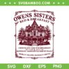 Owens Sisters Bed Breakfast SVG, Witchy Halloween Love SVG PNG, Vintage Witch Magic
