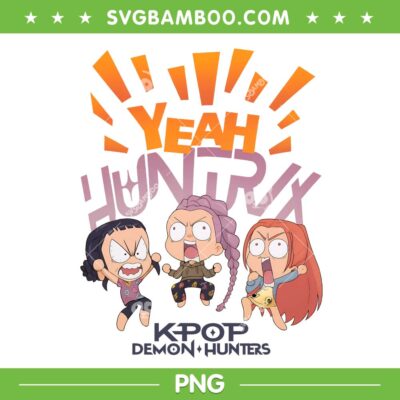 Huntrix Chibi Yeah PNG, Kpop Demon Hunters Cute Huntrix PNG, Funny Rumi Mira Zoey Chibi Huntrix Chibi Yeah PNG, Kpop Demon Hunters Cute Huntrix PNG, Funny Rumi Mira Zoey Chibi