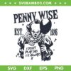 Penny Wise Halloween Movie SVG, Horror Movie IT Est 1984 SVG, Halloween Horror Movie 2025