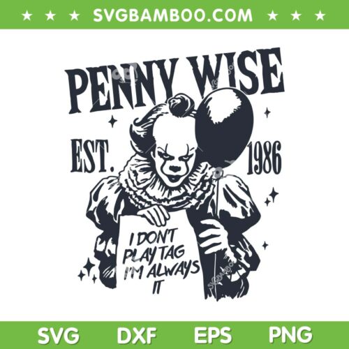 Penny Wise Halloween Movie SVG, Horror Movie IT Est 1984 SVG, Halloween Horror Movie 2025